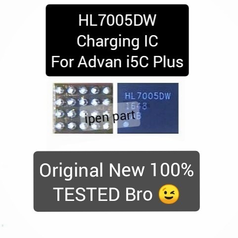 EC99 IC Cas HL7005DW Advan i5C Plus Original New Tested Charging Charger