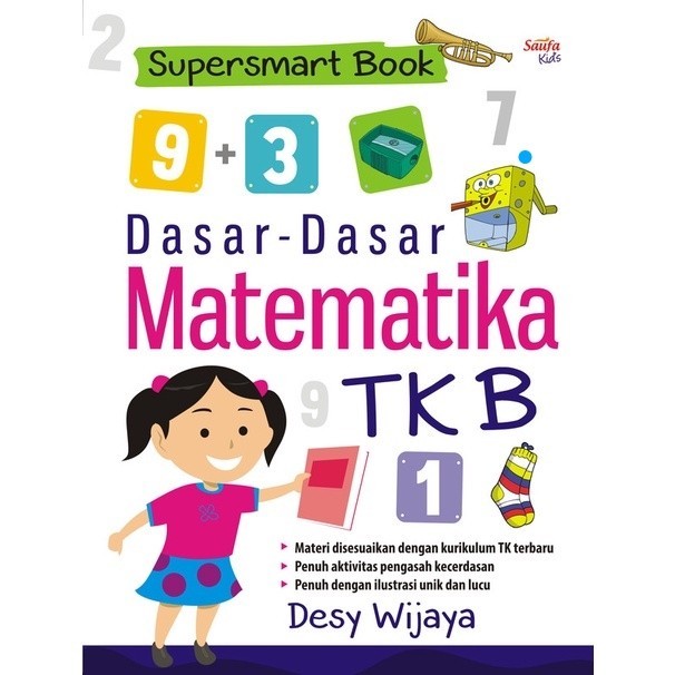 Buku Anak Supersmart Book; Dasar-Dasar Matematika TK B