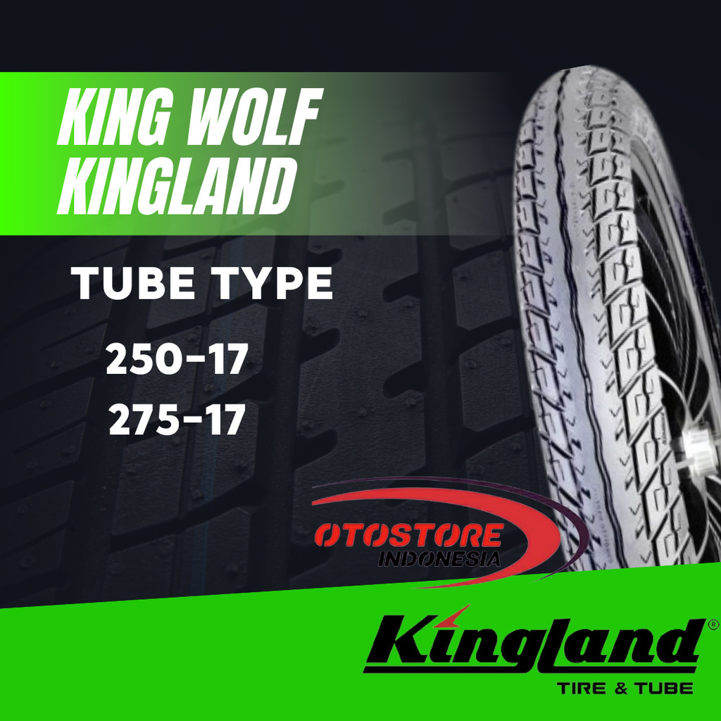 BAN LUAR SEPEDA MOTOR KINGLAND KING WOLF250 275 RING 17 TUBELESS BAN MOTOR BEBEK SATRIA SONIC SUPRA 