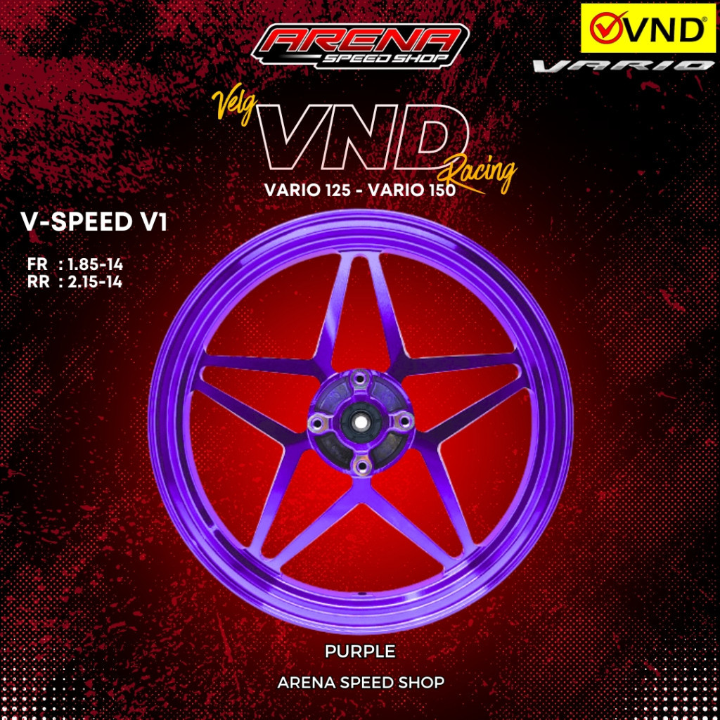 VND Velg Racing V Speed V1 185x14 & 215x14 - Vario 125 Vario 150 Velg Bintang CNC Original VND Racin
