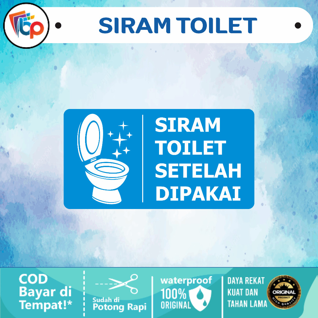 

Stiker Siram Toilet Setelah Dipakai Glossy + Cut