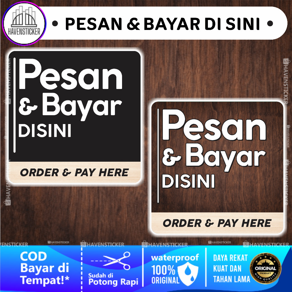 

Stiker Vinyl Pesan & Bayar Di Sini Laminasi Doff