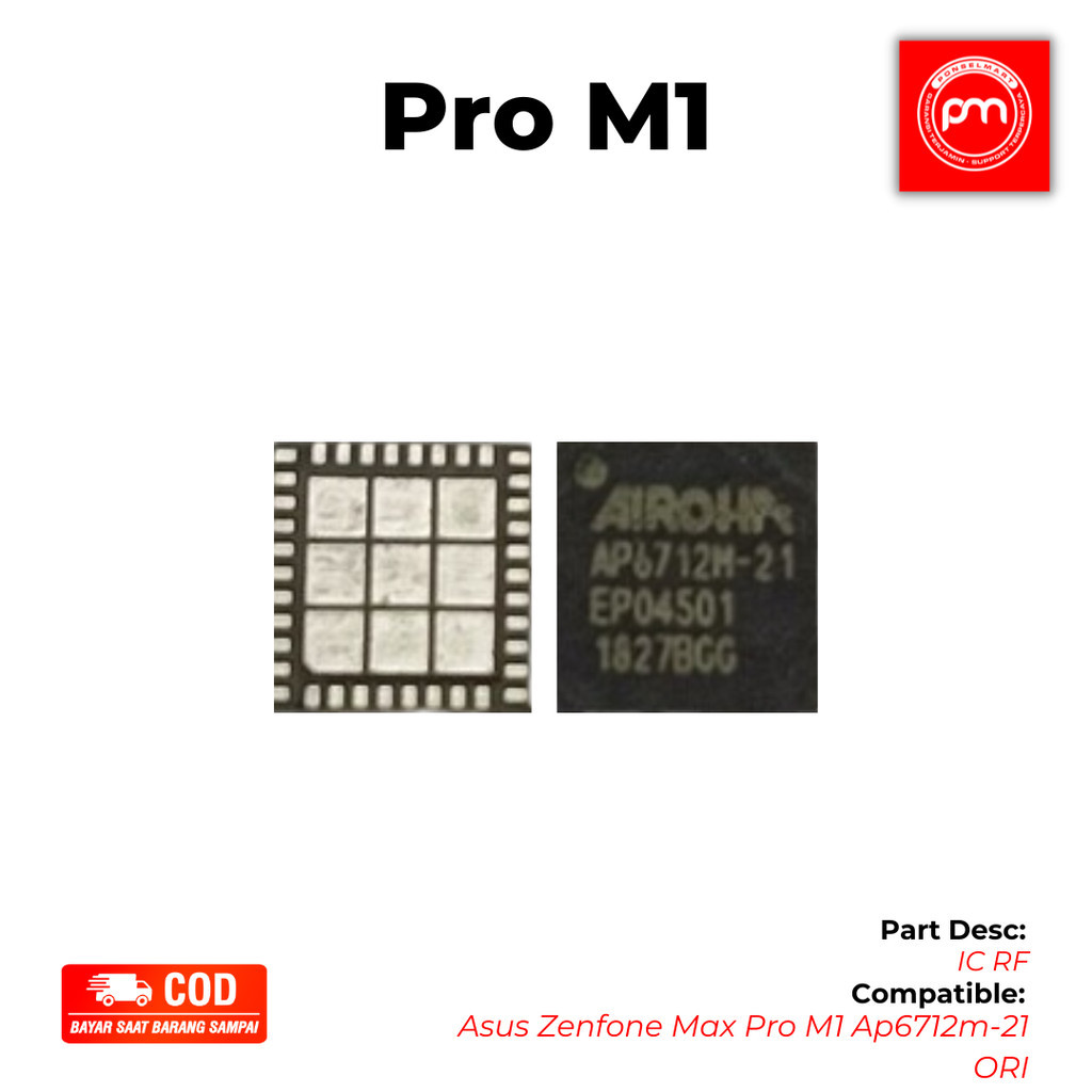 IC RF Asus Zenfone Max Pro M1 Ap6712m-21 ORI
