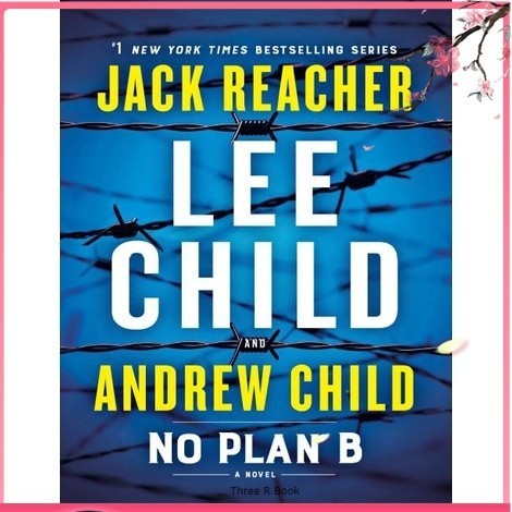 Novel Lee Child and Andrew Child No Plan B