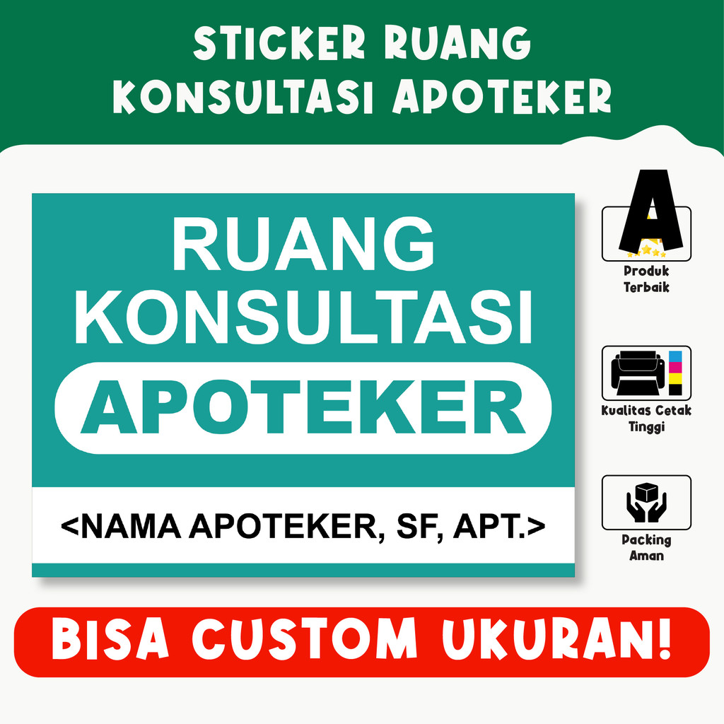 

Sticker Ruang Konsultasi Apoteker – Tahan Air, Vinyl Premium, Custom