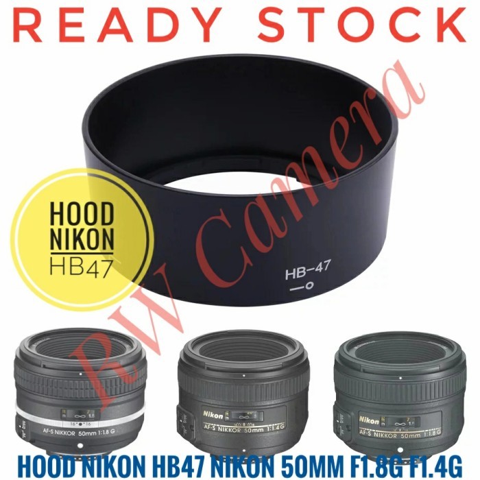 Lens Hood Nikon HB47 HB-47 50mm F1.4G F1.8G Lensa Yongnuo 50 mm 35mm