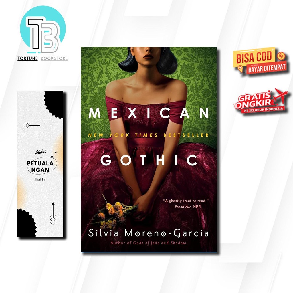 Mexican Gothic by Silvia Moreno-Garcia (English Version)