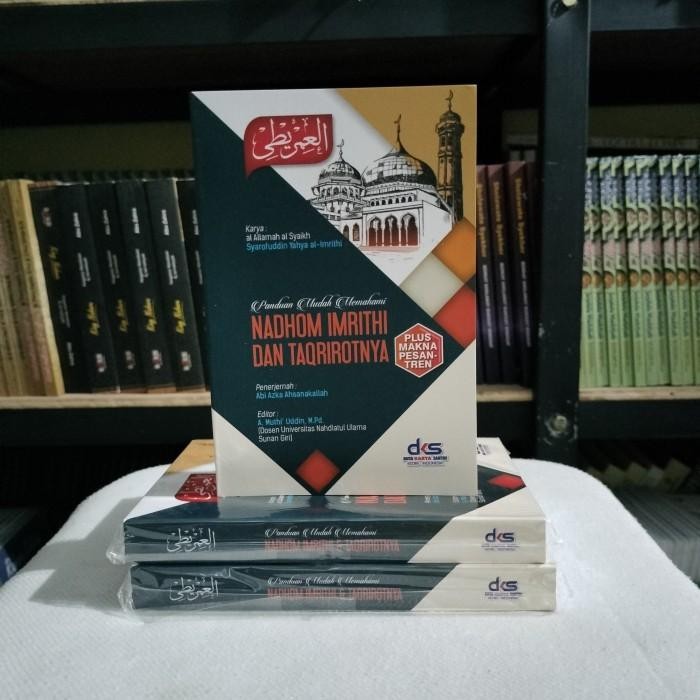 

PANDUAN MUDAH MEMAHAMI Nadhom Imrithi dan Taqrirotnya Ukuran Saku | Plus Makna Pesantren