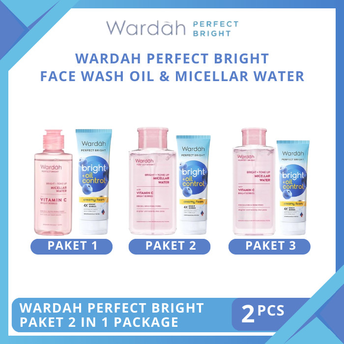 Wardah Perfect Bright Paket 2 pcs Creamy Foam Bright + Oil Control 100ml, Tone Up Micellar Water