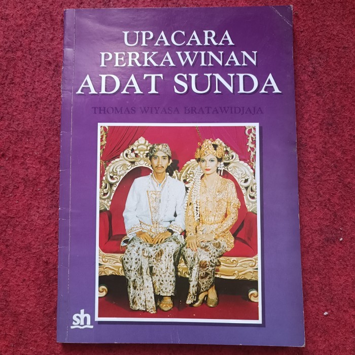 UPACARA PERKAWINAN ADAT SUNDA, THOMAS WIYASA BRATAWIDJAJA