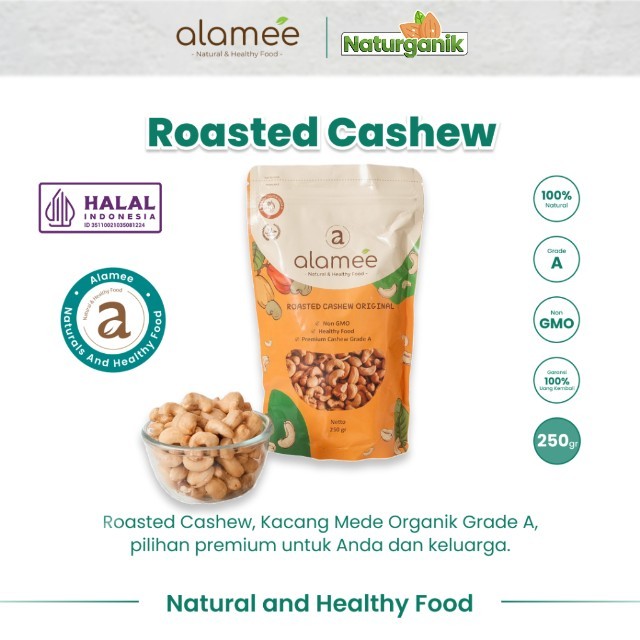 

ALAMEE Kacang Mente Panggang Mede Mete Roasted Cashew Organik Grade A Oven Matang 250 gram Naturganik