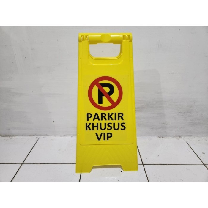 

Rambu DILARANG PARKIR Plang No parking Hotel Ruko Rukan not WET FLOOR - Khusus VIP