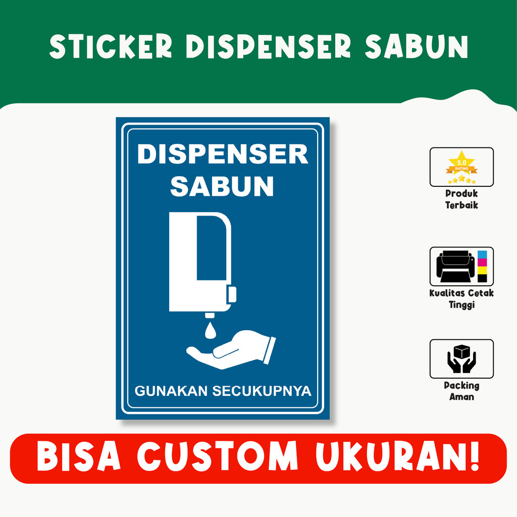 

Sticker Dispenser Sabun – Tahan Air, Vinyl Premium, Custom