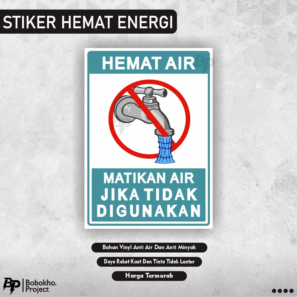 

STICKER MATIKAN KERAN AIR / STICKER HEMAT AIR / STIKER KERAN AIR / STIKER AIR / STIKER KERAN