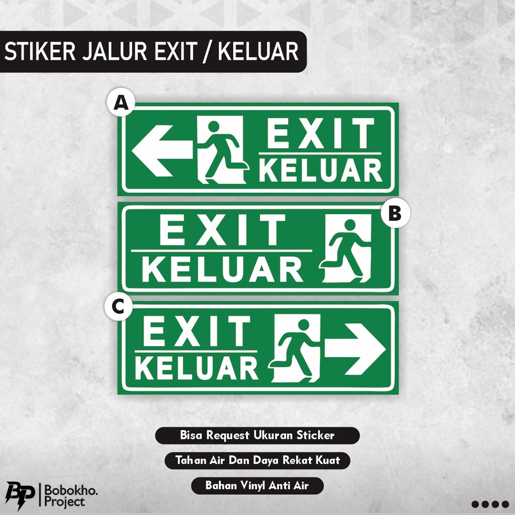 

Stiker Exit / Sticker Jalur Exit / Stiker Keluar / Sticker Jalur Keluar / Sticker Emergency
