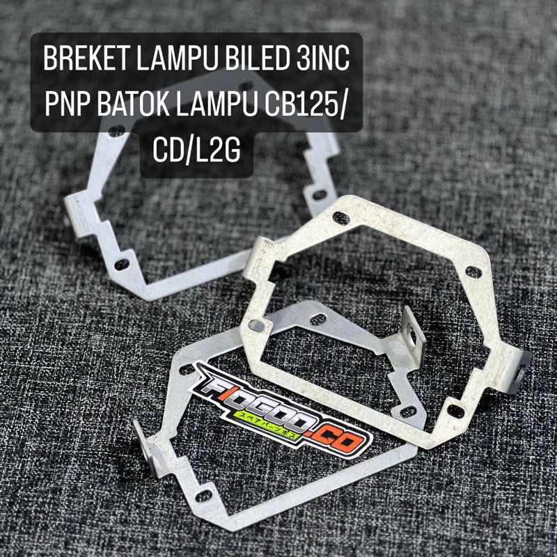 BREKET BILED PNP CB BREKET LAMPU BILED 3INCH PNP BATOK CB125 CD YL L2G DUDUKAN LAMPU BILED 3INC BATO