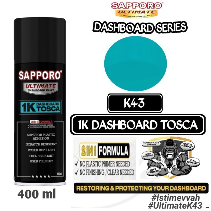 

K43 1K DASHBOARD TOSCA SAPPORO ULTIMATE 400ml Cat Semprot Pylok Pilok