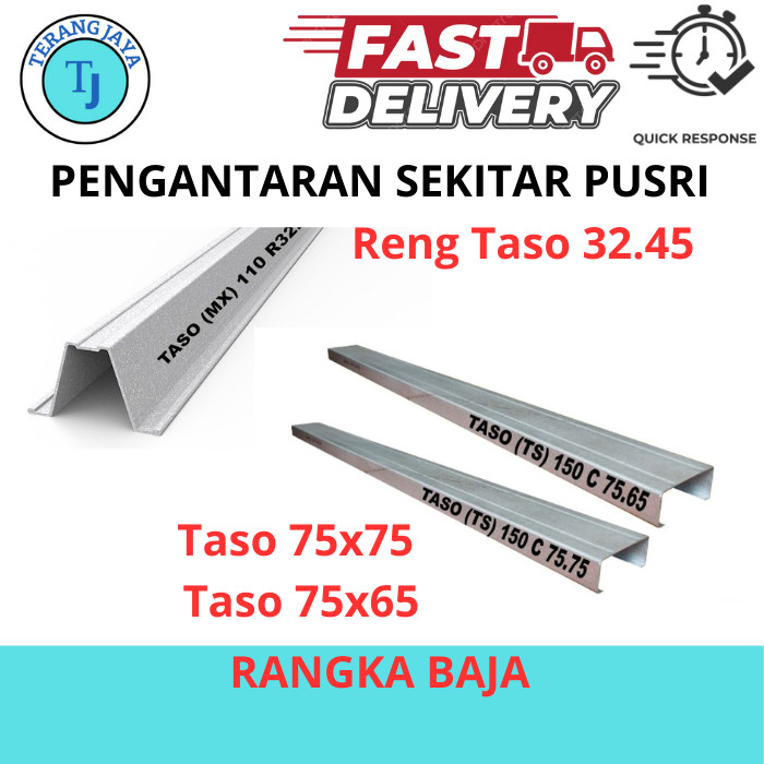 Rangka Baja Ringan Taso 75x65 / 75x75 / 75x100 / Reng Taso 32.45 / 40.45