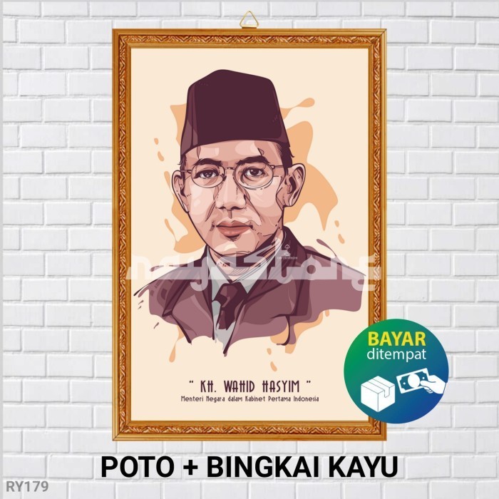 POSTER POTO + BINGKAI KH WAHID HASYIM POSTER KH WAHID HASYIM - RY199