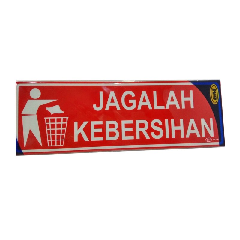 

GM LABEL JAGALAH KEBERSIHAN BESAR / SIGN JAGALAH KEBERSIHAN / STIKER JAGALAH KEBERSIHAN