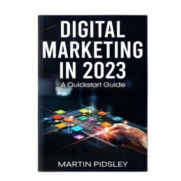 Buku Digital Marketing in 2023. A Quickstart Guide