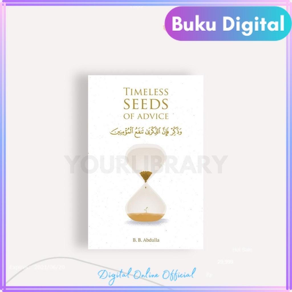 

Timeless Seeds of Advice | B.B. Abdulla