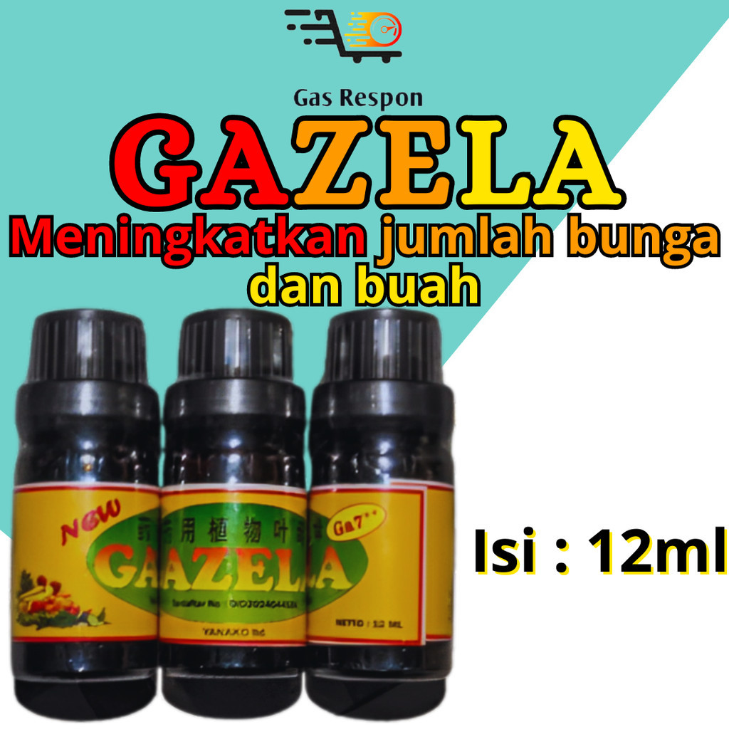 GAZELA GA7++ 12ml Hormon ZPT | Nutrisi Pelengkap Tanaman Buah | Booster Padi