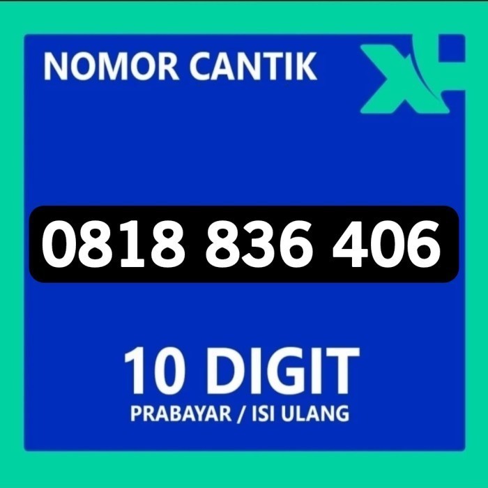 Nomor Cantik XL 10 Digit Prabayar Nomer XL Cantik 0818 836 406