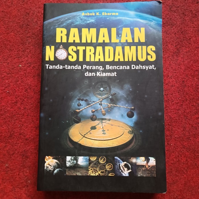 RAMALAN NOSTRADAMUS, Tanda-tanda Perang, Bencana Dahsyat, dan Kiamat