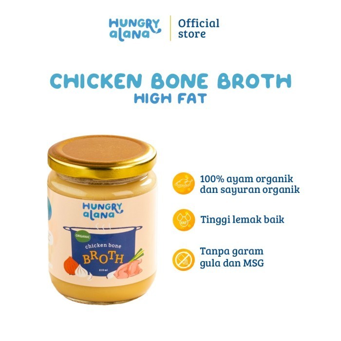 

Hungry Alana - Organic Chicken Bone Broth - Kaldu Tulang Ayam Organik - High Fat
