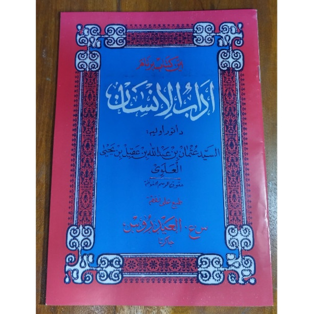 Kitab Adabul Insan Bahasa Melayu habib Usman bin Yahya Ustman ibn yahya