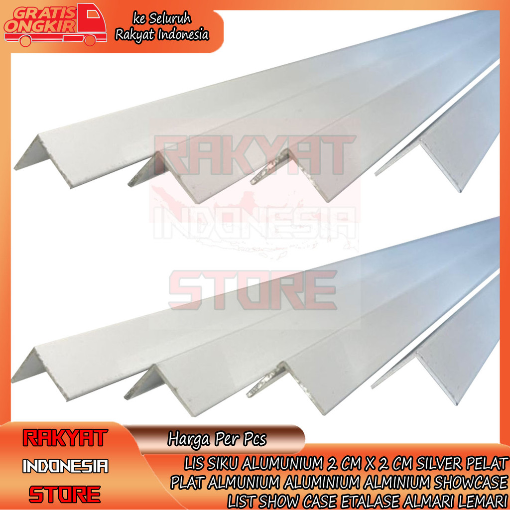 Lis Siku Aluminium 2 cm x 2 cm List Almunium Alminium Lemari Etalase Rak Silver Kanal Ch Kanopi Siku