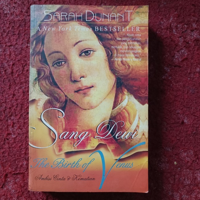 Sang Dewi: The Birth of Venus Ambisi Cinta & Kematian  Diterjemahkan dengan izin resmi dari buku asl