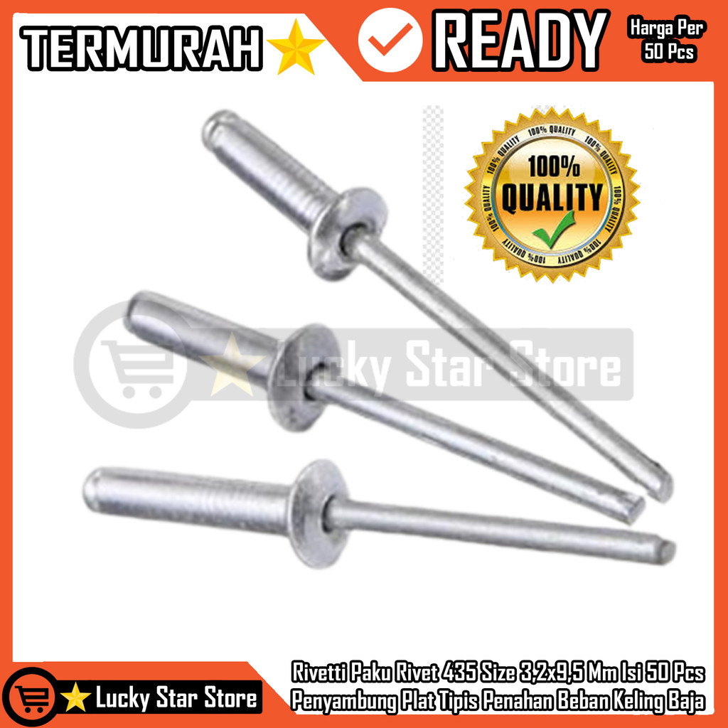 

Rivetti Paku Rivet 435 Size 3,2x9,5 Mm Isi 50 Pcs Penyambung Plat Tipis Penahan Beban Keling Baja Ringan Material Pengikat Penahan Penguat Struktur Atap Gagang Alat Hollow Alumunium Spandek Kuat Tahan Lama Ripet Besi ADL Sekrup Blind Tembak Sambung
