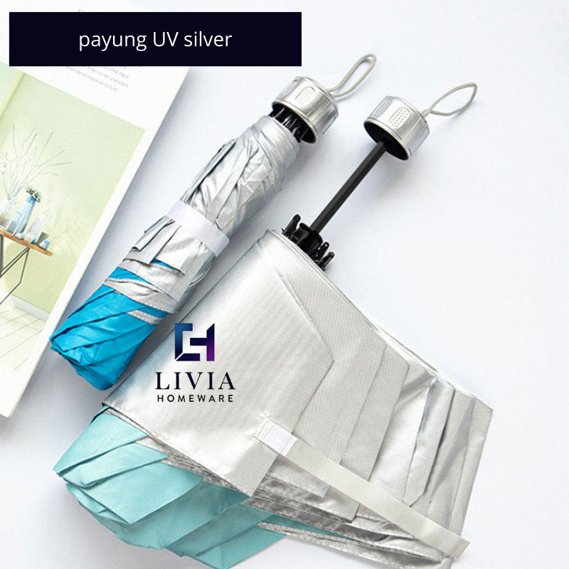 Payung Anti UV Silver Payung Lipat Anti UV Fashion Payung Kekinian Untuk Hujan Dan Panas