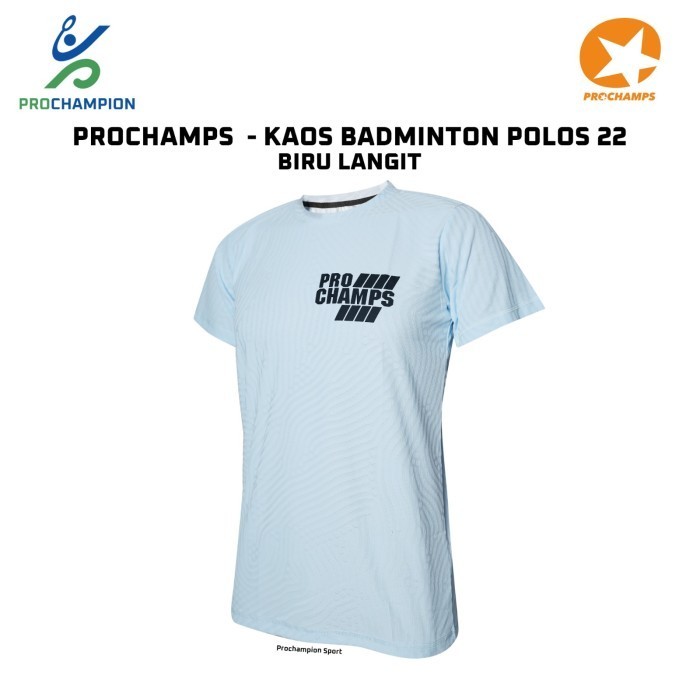 Kaos Jersey Badminton Prochamps Polos Biru Langit 022  XXXL