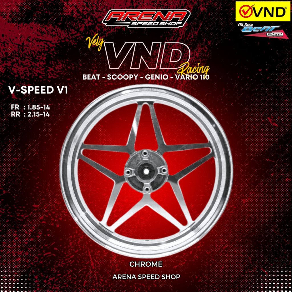 VND Velg Racing V Speed V1 185x14 & 215x14 - Beat Scoopy Genio Velg Bintang CNC Original VND Racing