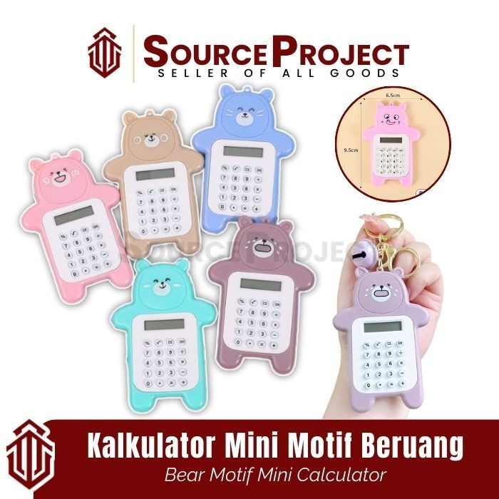 

Kalkulator Calculator Mini Portable Motif Beruang 8 Digit Tombol Karet Warna Warni | Source Project
