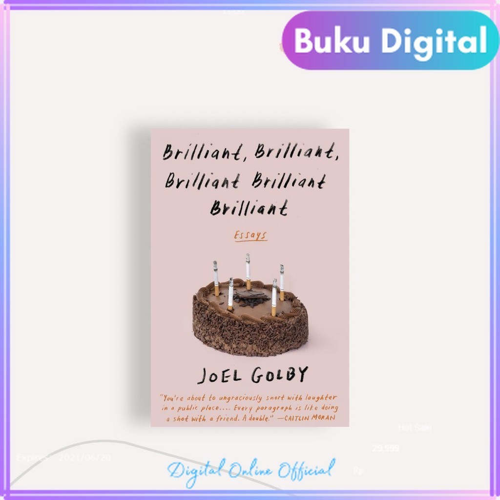 

Brilliant, Brilliant, Brilliant | Joel Golby