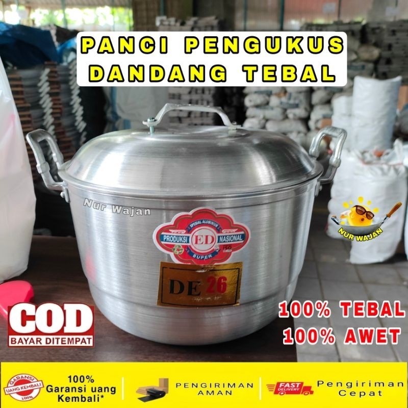 Panci Pengukus DANDANG Penanak Nasi / Soblok Tebal ukuran 26 28 30 36 40 ED Nasional Alumunium Tebal