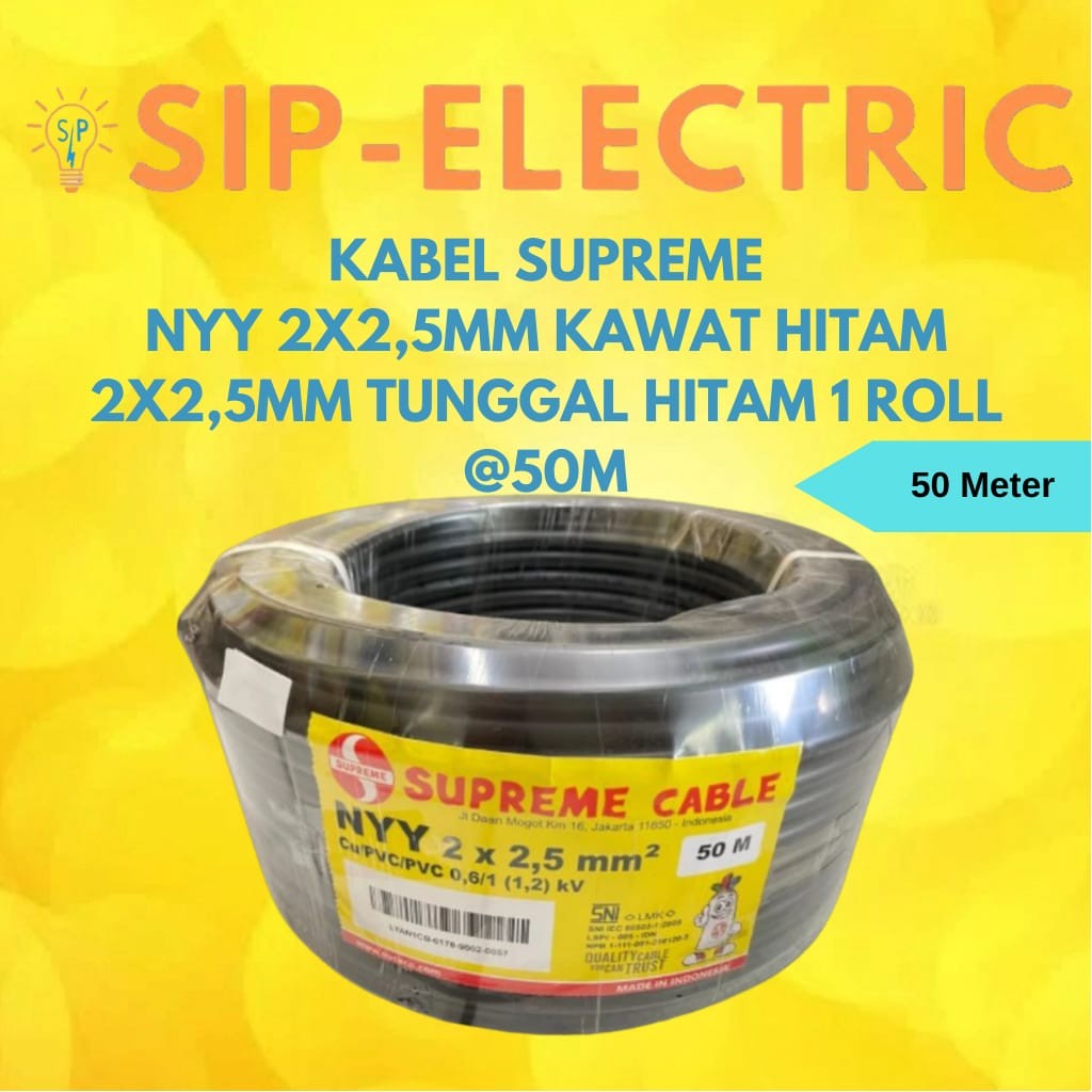 KABEL SUPREME NYY 2X2.5 MM HITAM 1 ROLL 50 METER SUPREME NYY 2X2,5