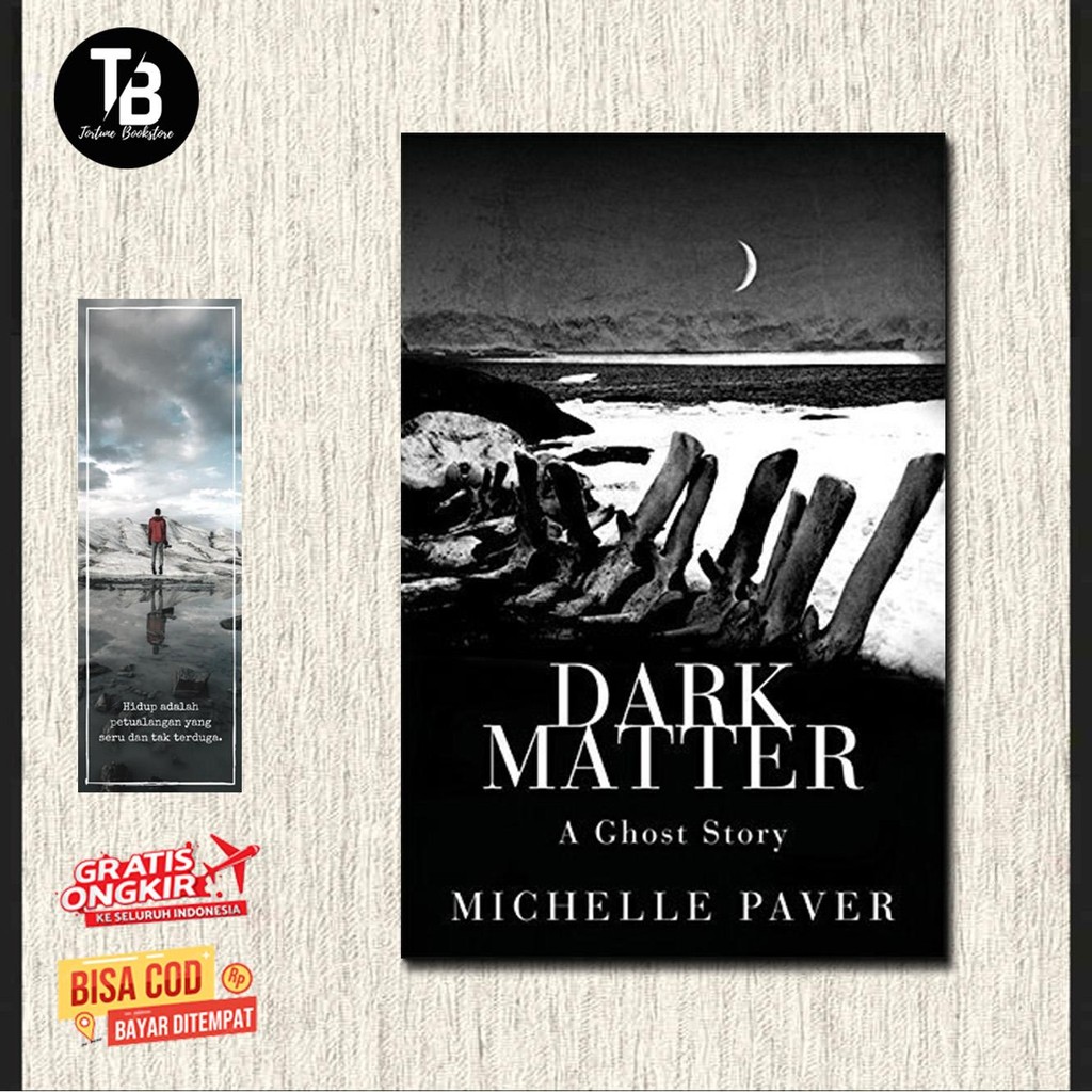 Dark matter by Michelle Paver