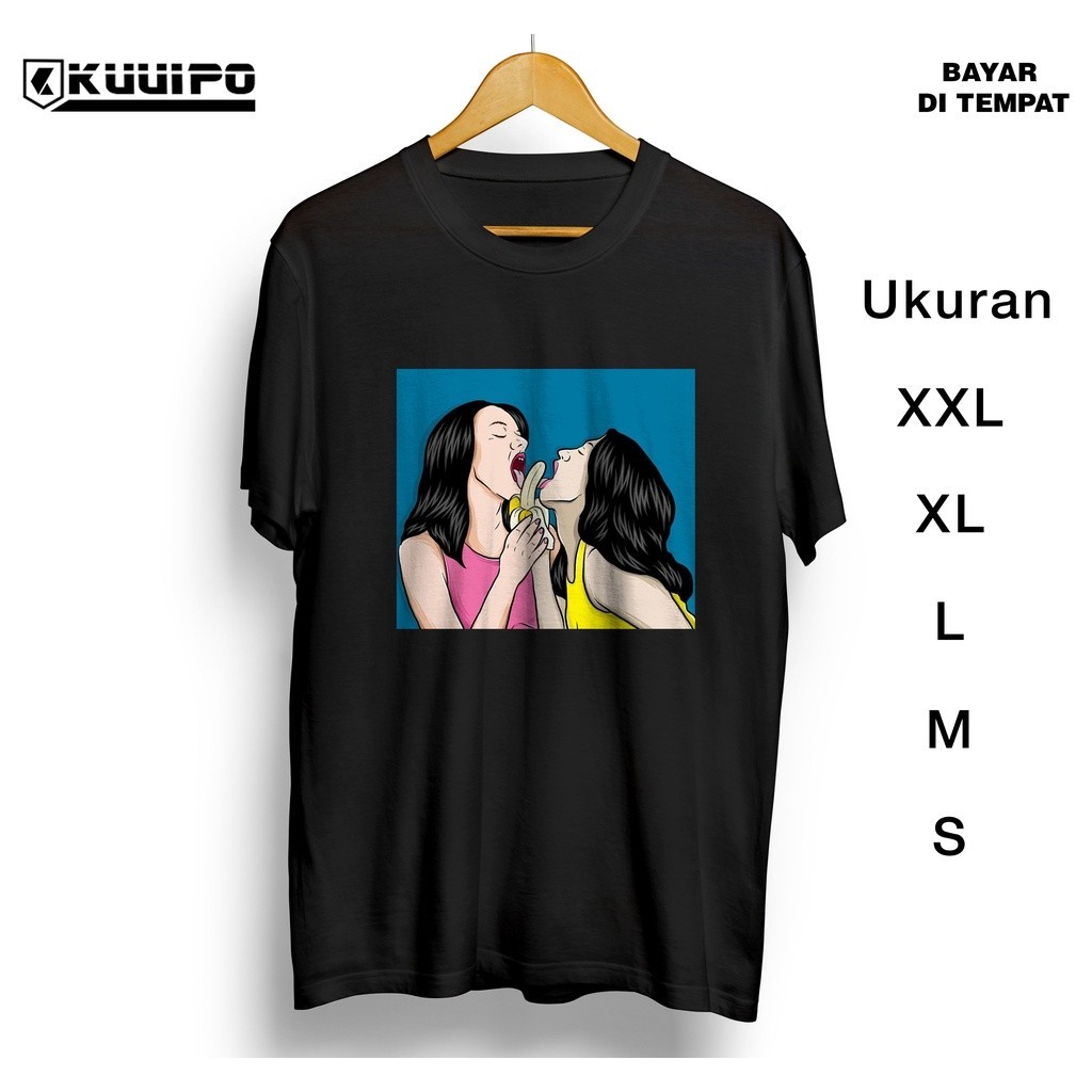 [T77] KAOS GAMBAR CEWEK SEXY / KAOS DISTRO COWOK / KAOS CEWEK / JILAT PISANG BLOW
