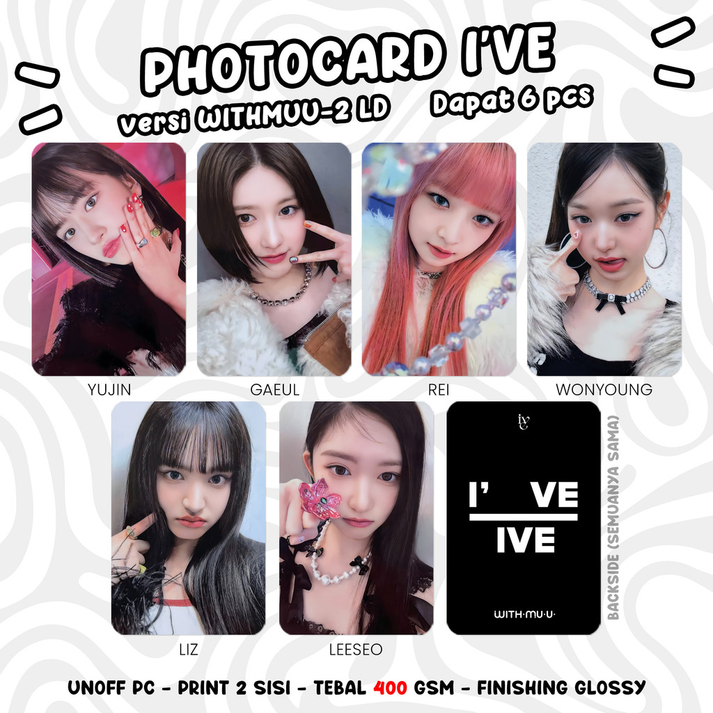 (DAPAT 6 PCS) Photocard IVE I'VE ZOOM Unofficial PC KPOP