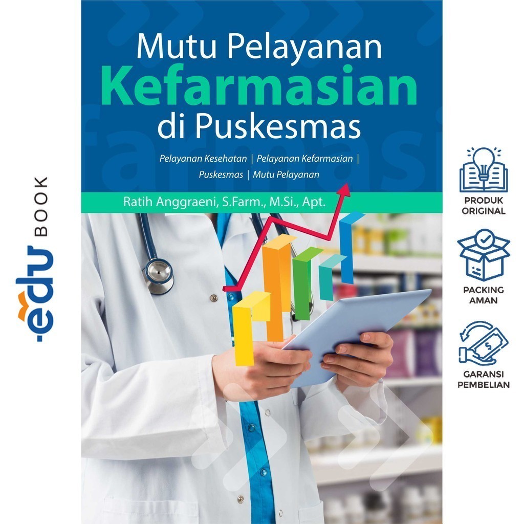 Buku Mutu Pelayanan Kefarmasian di Puskesmas - Buku Deepublish Original ISBN - Deepublish Original I