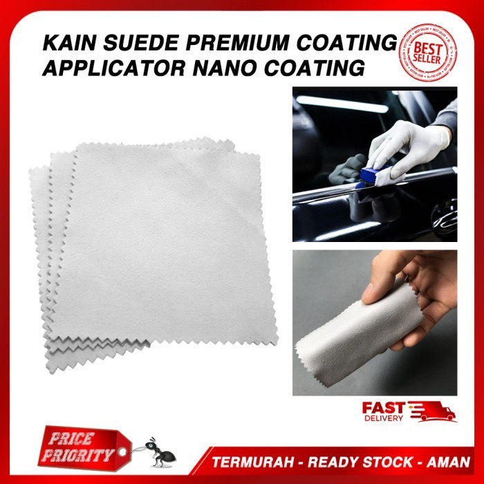 Kain Suede Premium Coating Motor Mobil Nano Ceramic Anti Gores Lembut