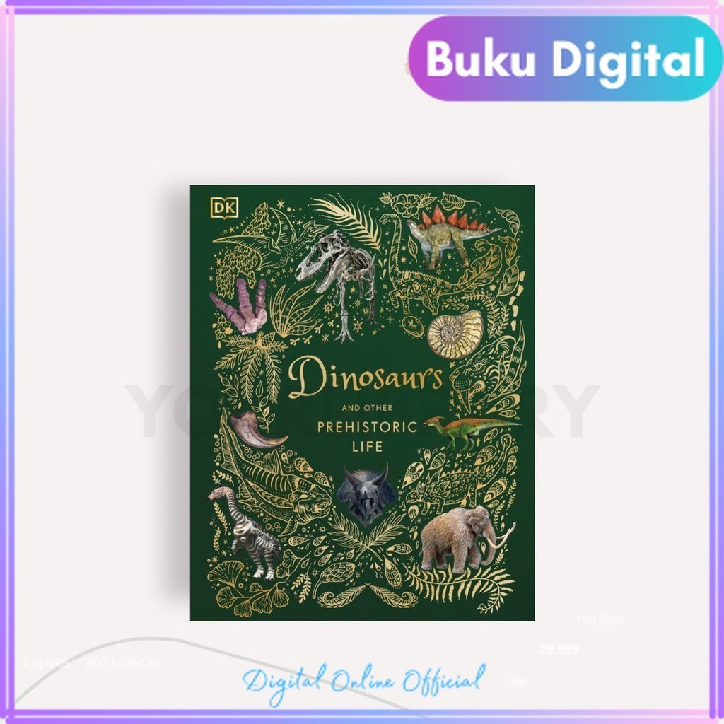 

Dinosaurs and Other Prehistoric Life || DK