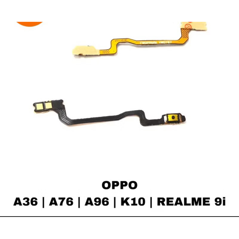 

FLEXIBLE POWER ON OFF OPPO A96 CPH2333 / OPPO A76 CPH2375 / OPPO A36 / REALME 9i RMX3491 FLEX FLEKSIBLE ON OFF KUALITAS ORIGINAL