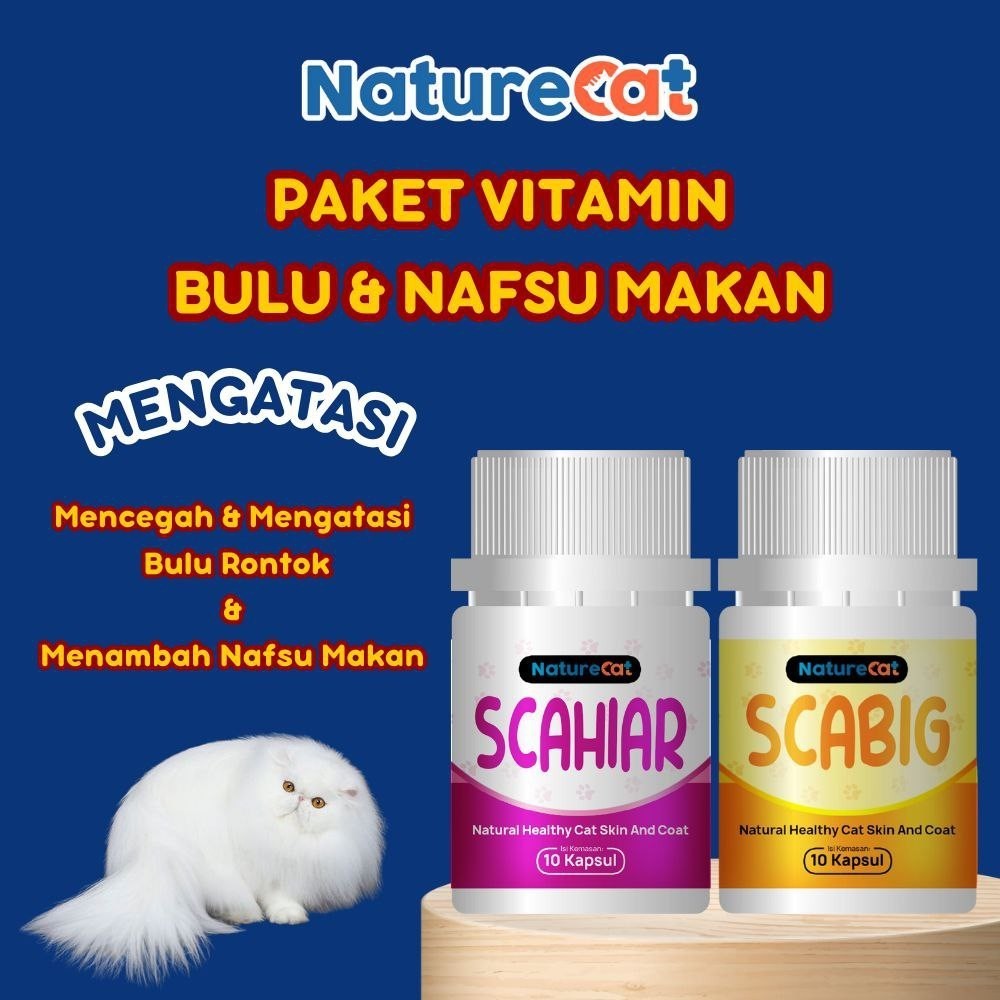 Nature Cat Paket Scabig Dan Scahair Vitamin Anti Bulu Rontok Botak Nafsu Makan Penggemuk Untuk Kucin