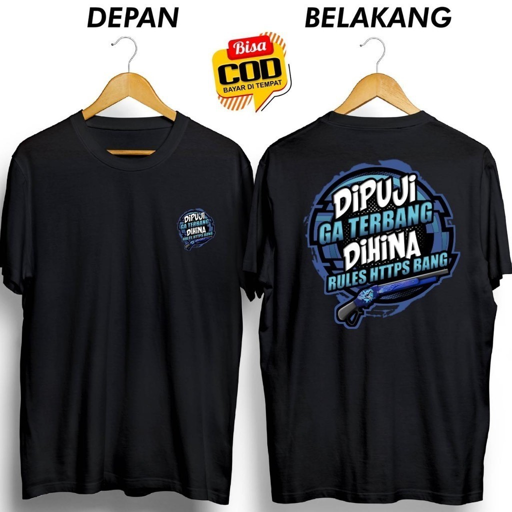 KAOS DIPUJI GA TERBANG DIHINA RULES HT2PS BANG VERSI SG MAMBA FB BAJU DISTRO Cowok